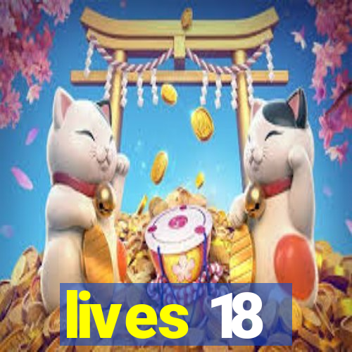 lives 18